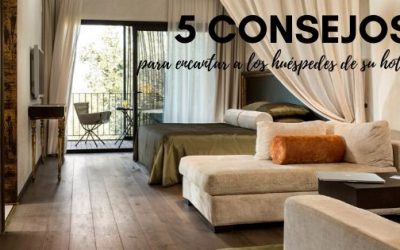 5 Consejos para encantar a los huéspedes de su hotel