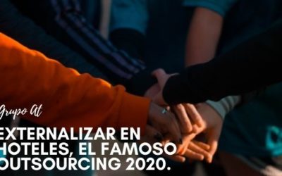 Externalizar en hoteles y el outsourcing 2020